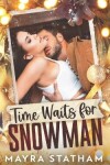 Book cover for Time Waits for Snowman