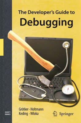 Book cover for The Developer's Guide to Debugging