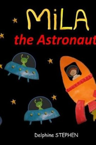 Cover of Mila the Astronaut