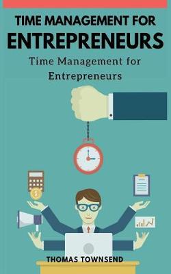 Cover of Time Management for Entrepreneurs