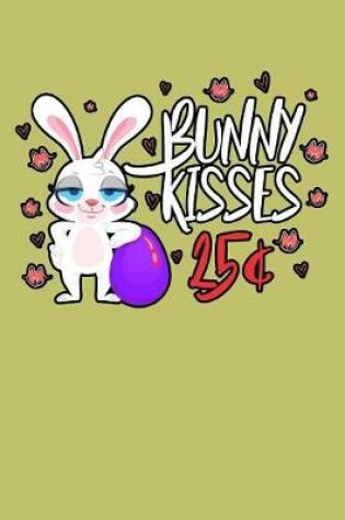 Cover of Bunny Kisses 25Cents