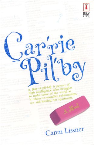 Book cover for Carrie Pilby Vs The World