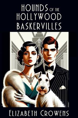 Book cover for Hounds of the Hollywood Baskervilles