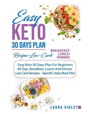 Book cover for Easy Keto 30 Days Plan For Beginners - All Day