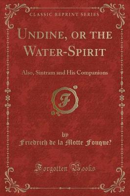 Book cover for Undine, or the Water-Spirit