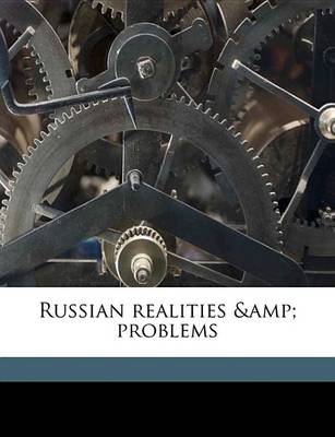 Book cover for Russian Realities & Problems