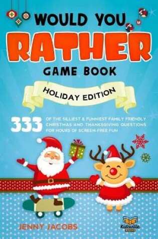 Cover of Would You Rather Gamebook - Holiday Edition