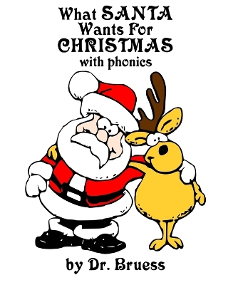 Book cover for What SANTA Wants for CHRISTMAS with phonics