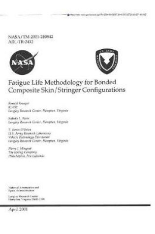 Cover of Fatigue Life Methodology for Bonded Composite Skin/Stringer Configurations