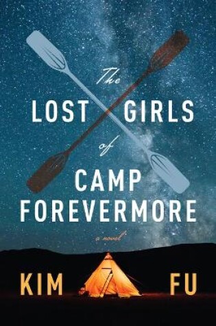 Cover of The Lost Girls of Camp Forevermore