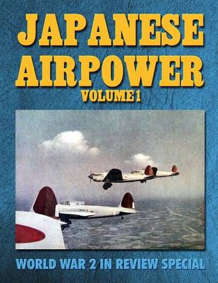 Book cover for Japanese Air Power Volume 1