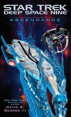 Book cover for Star Trek Deep Space Nine: Ascendance