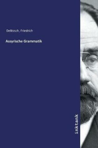 Cover of Assyrische Grammatik