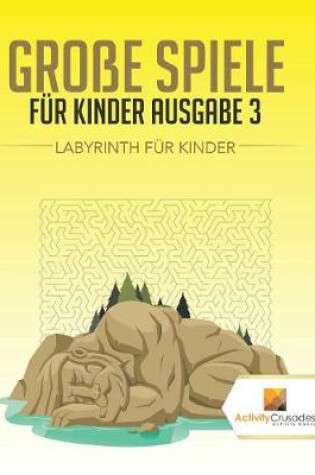 Cover of Große Spiele Für Kinder Ausgabe 3