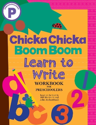 Book cover for Chicka Chicka Boom Boom Learn to Write Workbook for Preschoolers