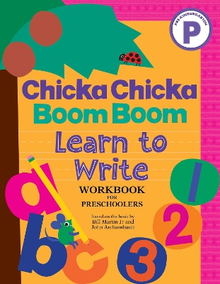 Book cover for Chicka Chicka Boom Boom Learn to Write Workbook for Preschoolers