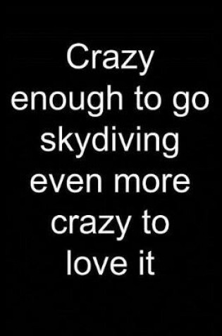 Cover of Crazy about Skydiving