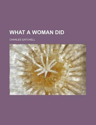 Book cover for What a Woman Did