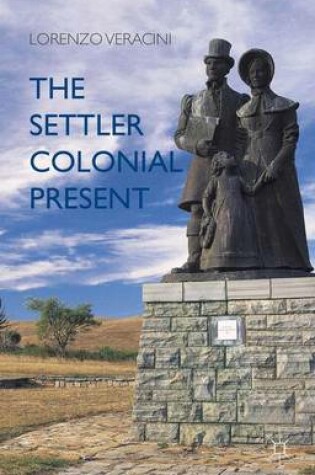 Cover of The Settler Colonial Present