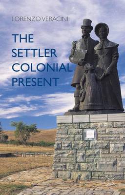 Cover of The Settler Colonial Present