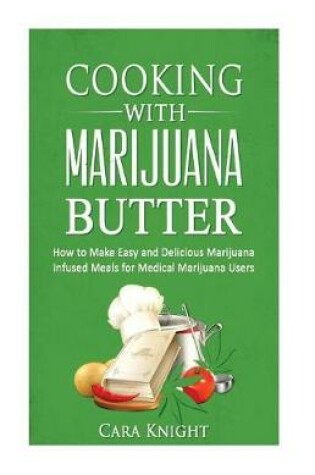 Cover of Cooking with Marijuana Butter