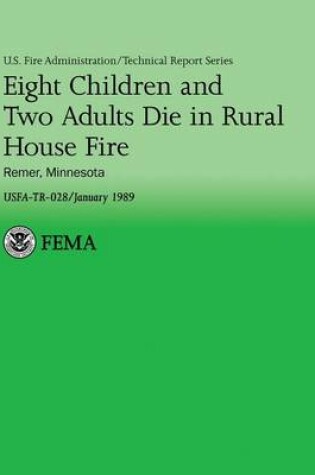 Cover of Eight Children and Two Adults Die in Rural House Fire