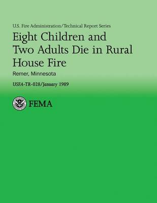 Book cover for Eight Children and Two Adults Die in Rural House Fire