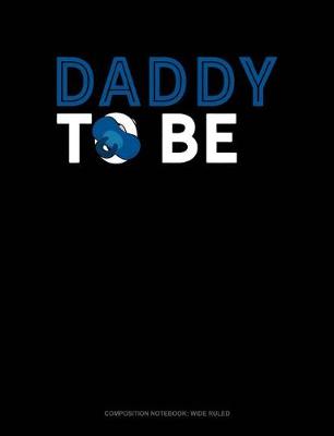 Book cover for Daddy to Be