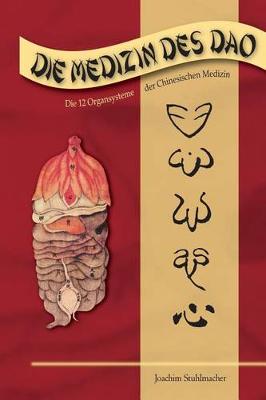 Book cover for Die Medizin des DAO