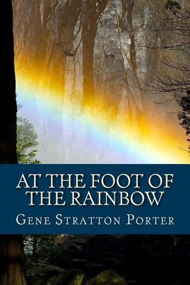 Book cover for At the Foot of the Rainbow (English Edition)