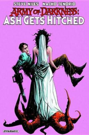 Cover of Army of Darkness: Ash Gets Hitched