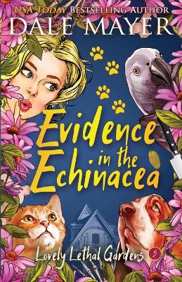 Book cover for Evidence in the Echinacea