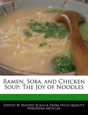 Book cover for Ramen, Soba, and Chicken Soup