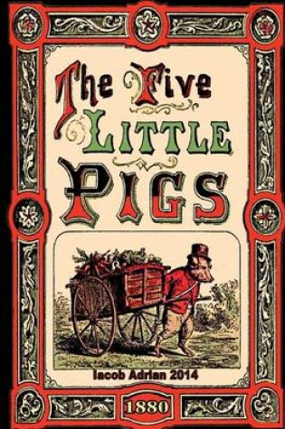 Cover of The five little pigs (1880)