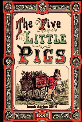 Cover of The five little pigs (1880)
