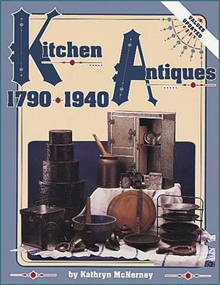 Book cover for Kitchen Antiques, 1750-1940