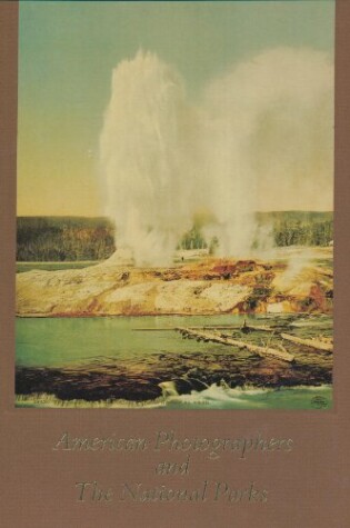 Cover of American Photographers and the National Parks