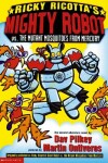 Book cover for Ricky Ricotta's Mighty Robot: vs the Mutant Mosquitoes .
