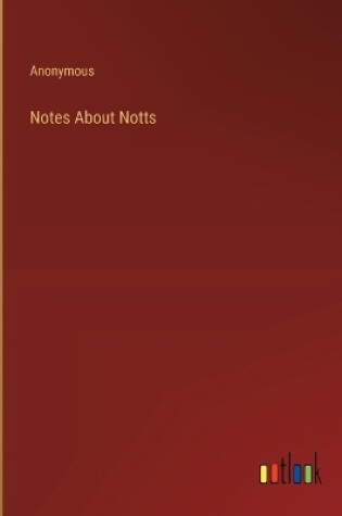 Cover of Notes About Notts