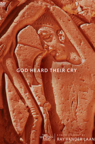 Cover of God Heard Their Cry, Session 4