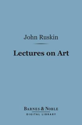 Cover of Lectures on Art (Barnes & Noble Digital Library)