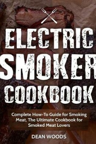 Cover of Electric Smoker Cookbook