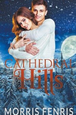 Cover of Cathedral Hills Series