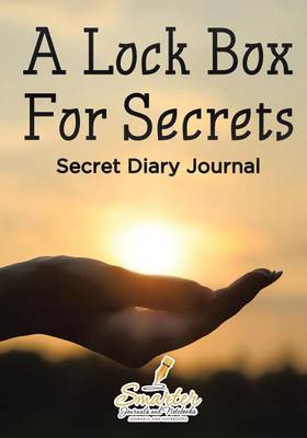 Book cover for A Lock Box for Secrets - Secret Diary Journal