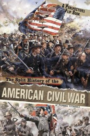 Cover of The Split History of the American Civil War