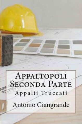 Cover of Appaltopoli Seconda Parte