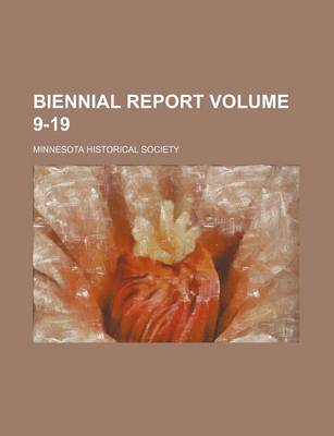 Book cover for Biennial Report Volume 9-19