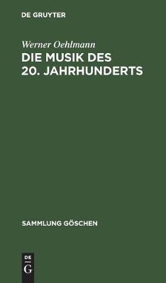 Book cover for Die Musik des 20. Jahrhunderts