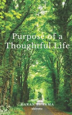 Book cover for Purpose of a Thoughtful Life.