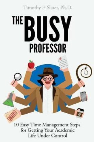 Cover of The Busy Professor